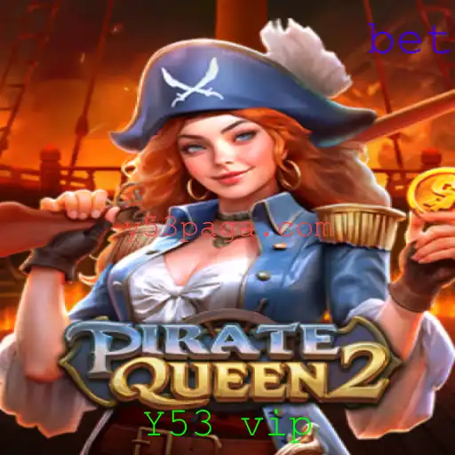 PirateQueen2: A Aventura dos Mares com Y53 VIP